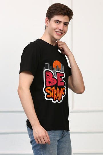 Be Strong Regular Printed Tshirt